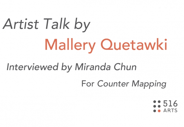 Counter Mapping Artist Talk - Mallery Quetawki exhibition image